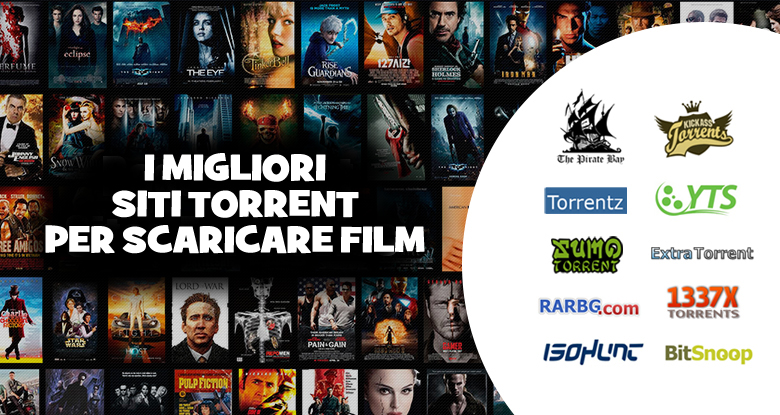 I migliori siti torrent italiani per scaricare film e serie tv