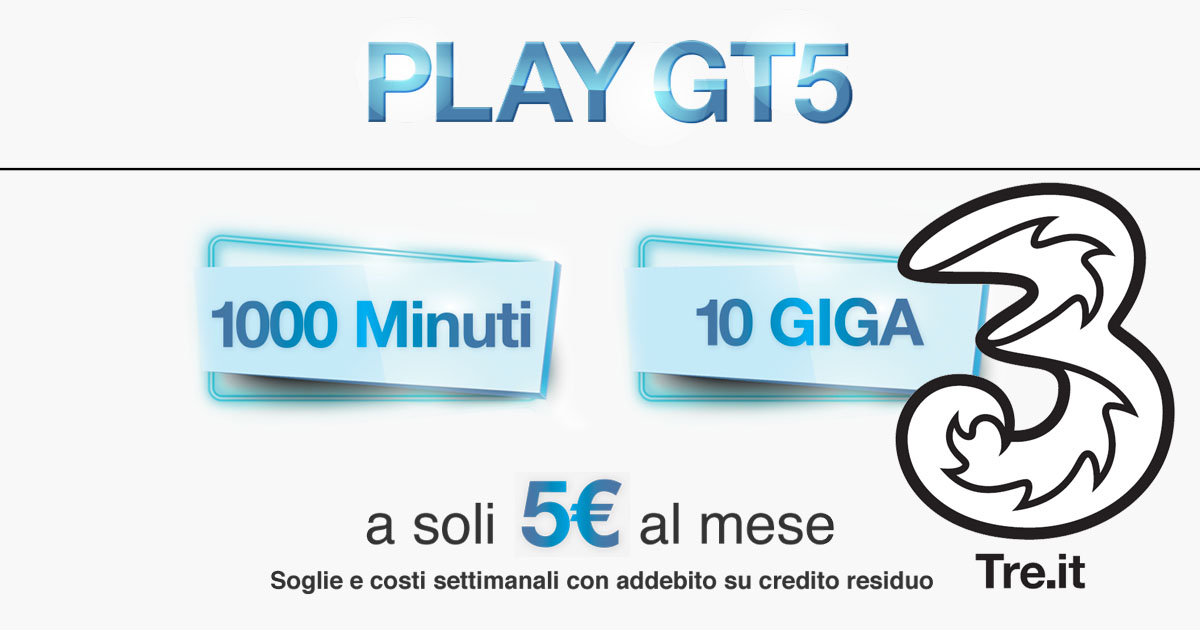 3 Italia Play GT5: 250 minuti e 2,5 Giga a 1,25€ a settimana