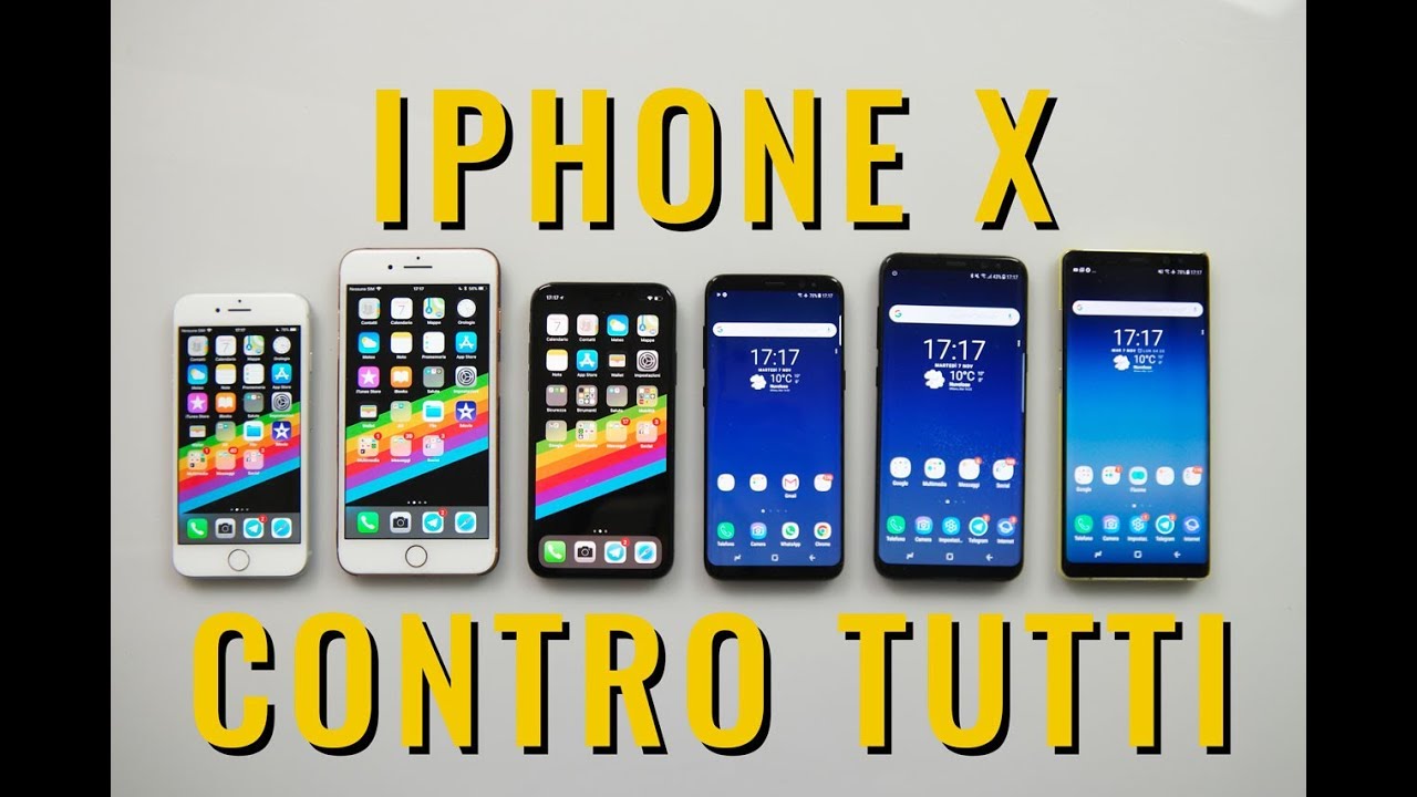 CONFRONTO iPhone X contro Galaxy S8 Note 8 iPhone 8 e iPhone 8 plus