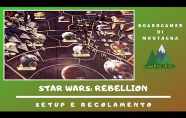 Come giocare a Star Wars Rebellion: setup e spiegazione regole