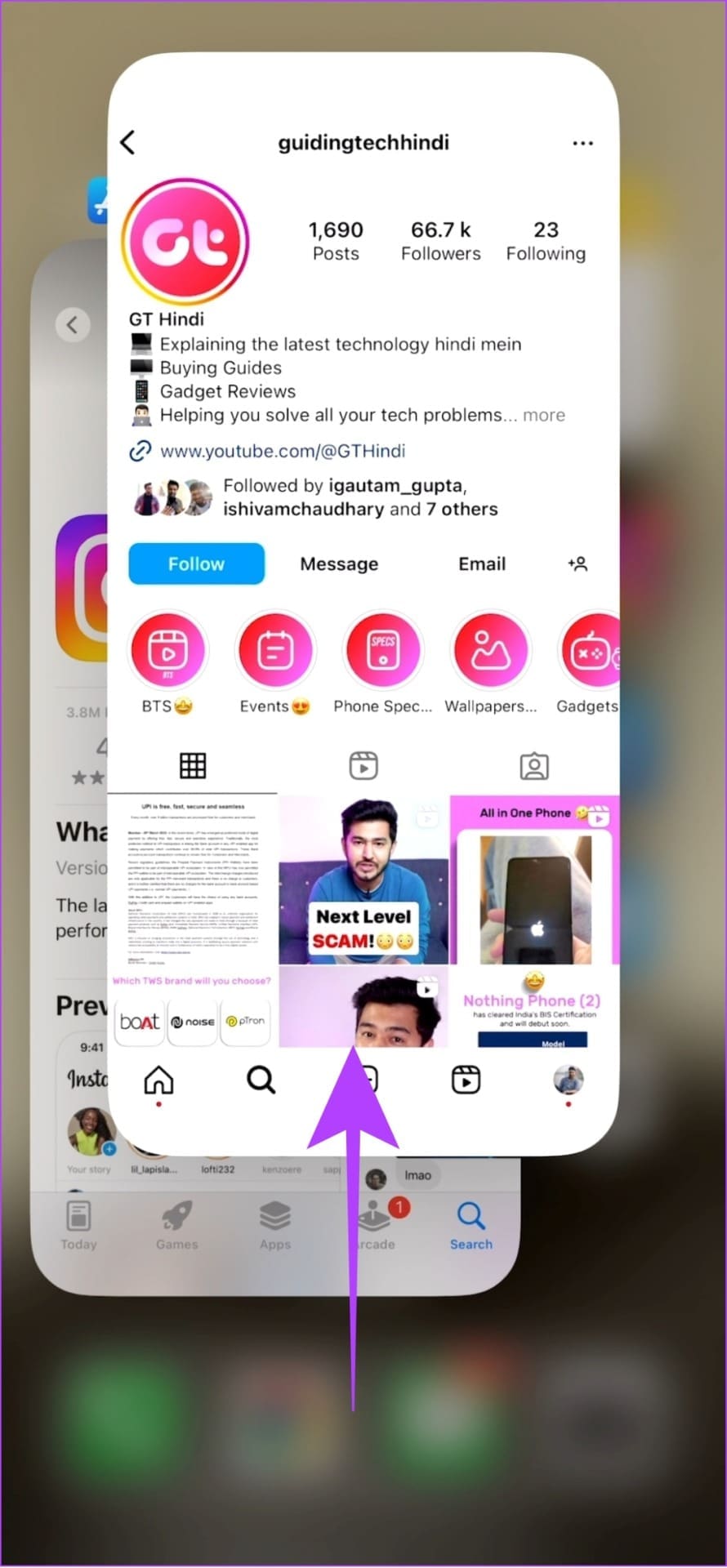 Locate Instagram and swipe up from the bottom